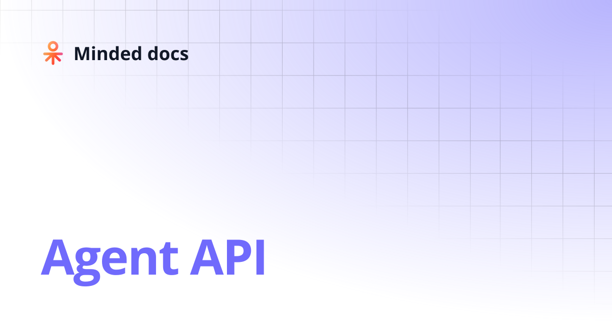 Agent API | Minded docs